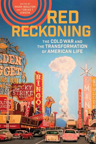 Бумажная книга «Red Reckoning: The Cold War and the Transformation of American Life», авторов Анжела Ф. Китон, Энн В. Коллинз, Чарити Ракестроу, Элейн Тайлер Мэй, Эрик Каспер, Юнис Рохас, Франческо Бушеми, Курт Эдвард Кемпер, Курт В. Джефферсон, Линда Вайс, Мэри Бет Чопас, Мэтт Шпренгелер, Питер Дж. Веровшек, Рэнди Барнс Кокс, Саймон Стоу, Тони Шоу - фото №1