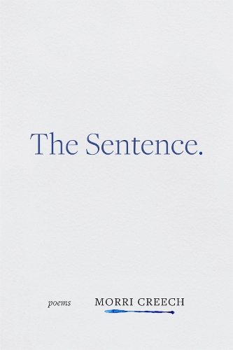Бумажная книга «The Sentence: Poems», автор Морри Крич - фото №1