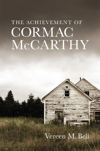 Паперова книга «The Achievement of Cormac McCarthy», авторів Скотт Ромін, Верин М. Белл - фото №1