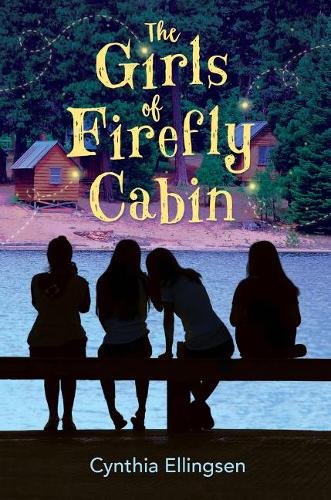 Бумажная книга «The Girls of Firefly Cabin», автор Синтия Эллингсен - фото №1