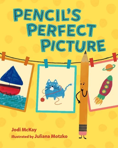 Паперова книга «Pencil's Perfect Picture», автор Джоді Маккей - фото №1