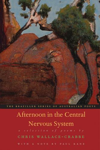 Бумажная книга «Afternoon in the Central Nervous System: A Selection Of Poems», автор Крис Уоллес-Крэбб - фото №1