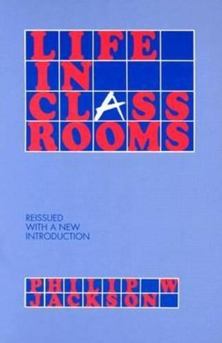 Бумажная книга «Life in Classrooms», автор Филип У. Джексон - фото №1