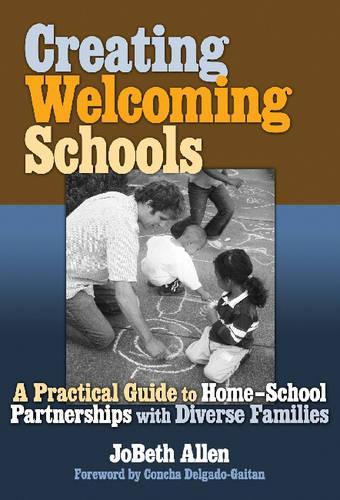 Бумажная книга «Creating Welcoming Schools: A Practical Guide to Home-school Partnerships with Diverse Families», автор ДжоБет Аллен - фото №1