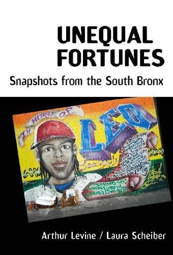 Паперова книга «Unequal Fortunes: Snapshots from the South Bronx», авторів Артур Левін, Лора Шейбер - фото №1