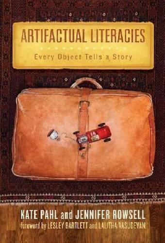Паперова книга «Artifactual Literacies: Every Object Tells a Story», авторів Дженніфер Роуселл, Кейт Пал - фото №1