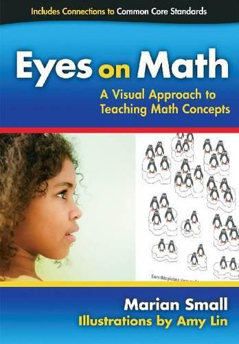 Бумажная книга «Eyes on Math: A Visual Approach to Teaching Math Concepts», автор Мариан Смолл - фото №1