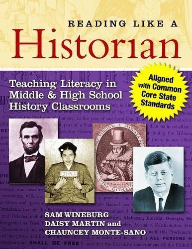 Бумажная книга «Reading Like a Historian: Teaching Literacy in Middle and High School History Classrooms», авторов Чонси Монте-Сано, Дейзи Мартин, Сэм Вайнбург - фото №1