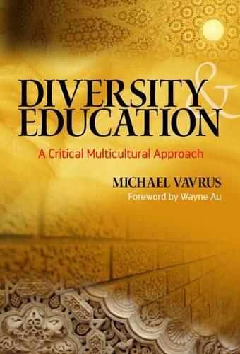 Паперова книга «Diversity and Education: A Critical Multicultural Approach», автор Майкл Ваврус - фото №1