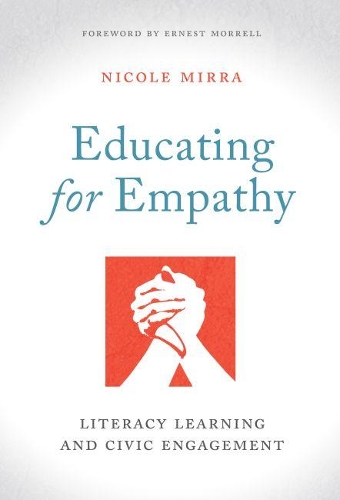 Бумажная книга «Educating for Empathy: Literacy Learning and Civic Engagement», автор Николь Мирра - фото №1