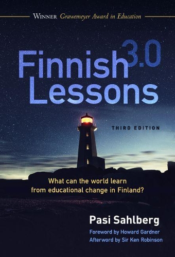 [object Object] «Finnish Lessons 3.0: What Can the World Learn from Educational Change in Finland?», авторов Говард Гарднер, Паси Салберг - фото №1