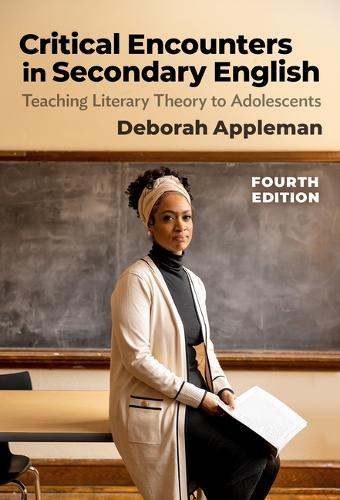 Паперова книга «Critical Encounters in Secondary English: Teaching Literary Theory to Adolescents», автор Дебора Епплман - фото №1