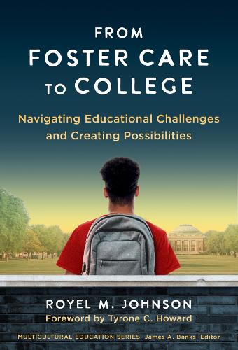 [object Object] «From Foster Care to College: Navigating Educational Challenges and Creating Possibilities», автор Ройел М. Джонсон - фото №1