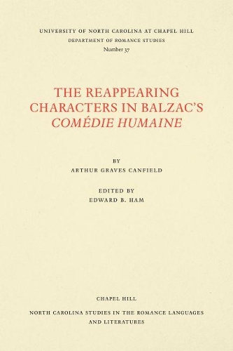 Паперова книга «The Reappearing Characters in Balzac's ComÃ©die Humaine», автор Артур Грейвс Кенфілд - фото №1