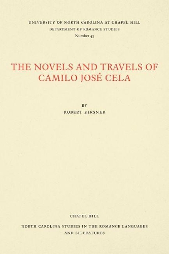 Паперова книга «The Novels and Travels of Camilo JosÃ© Cela», автор Роберт Кірснер - фото №1
