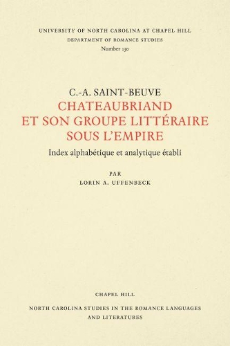 Паперова книга «Chateaubriand et Son Groupe Littéraire Sous l'Empire», автор Чарльз Огюстен Сен-Бев - фото №1