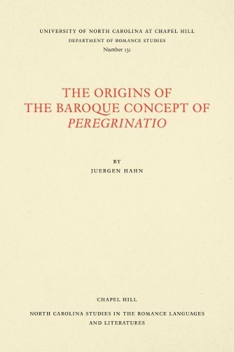 Бумажная книга «The Origins of the Baroque Concept of Peregrinatio», автор Юрген С. Хан - фото №1