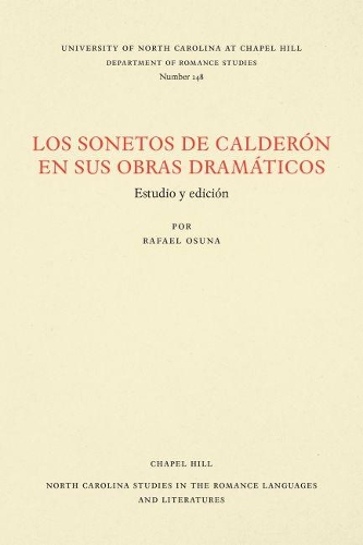 Бумажная книга «Los Sonetos de Calderón en sus obras dramáticos: Estudio y edicion», автор Рафаэль Осуна - фото №1