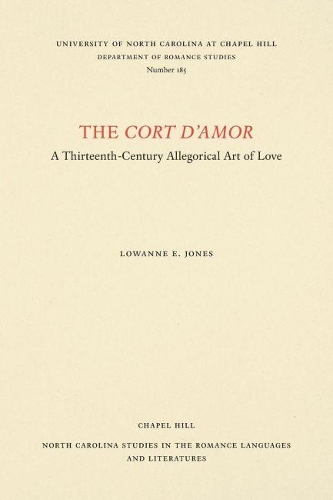 Паперова книга «The Cort d'Amor: A Thirteenth-Century Allegorical Art of Love», автор Лоуенн Е. Джонс - фото №1