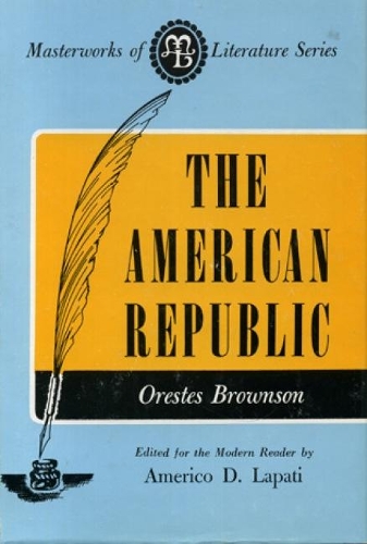 Паперова книга «American Republic», автор Орест Браунсон - фото №1