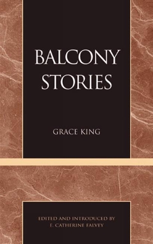 Паперова книга «Balcony Stories», автор Грейс Кінг - фото №1