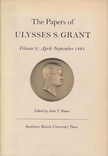 Бумажная книга «The Papers of Ulysses S. Grant, Volume 2», авторов Джон Й. Саймон, Улисс С. Грант - фото №1
