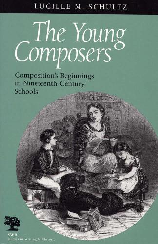 Бумажная книга «The Young Composers: Composition's Beginnings in Nineteenth-century Schools», автор Люсиль М. Шульц - фото №1