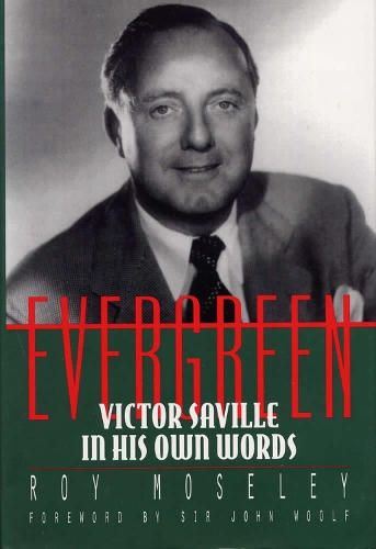 Бумажная книга «Evergreen: Victor Saville in His Own Words», автор Рой Мозли - фото №1