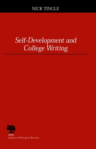 [object Object] «Self-development and College Writing», автор Ник Тингл - фото №1