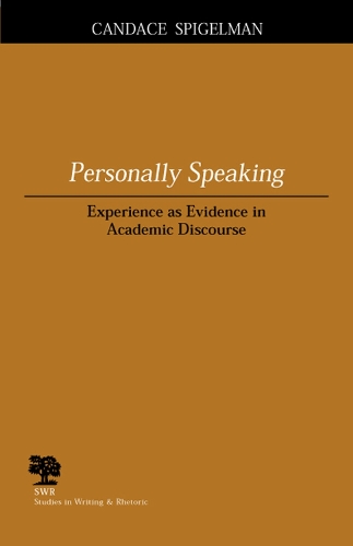 [object Object] «Personally Speaking: Experience as Evidence in Academic Discourse», автор Кендіс Шпігельман - фото №1