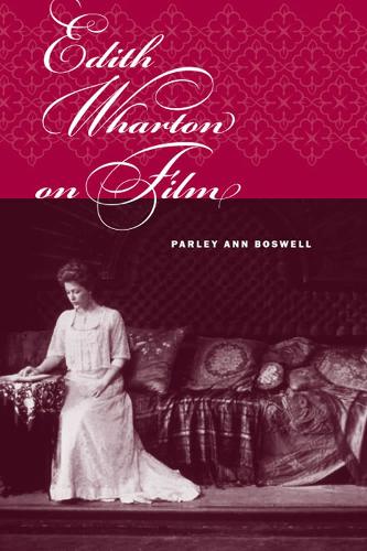 Бумажная книга «Edith Wharton on Film», автор Парли Энн Босуэлл - фото №1