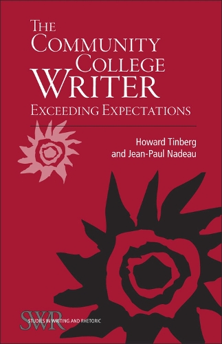 Бумажная книга «The Community College Writer: Exceeding Expectations», авторов Говард Тинберг, Жан-Поль Надо - фото №1