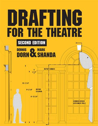Паперова книга «Drafting for the Theatre», авторів Денніс Дорн, Марк Шанда - фото №1
