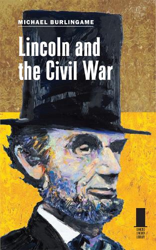 Бумажная книга «Lincoln and the Civil War», автор Майкл Берлингейм - фото №1