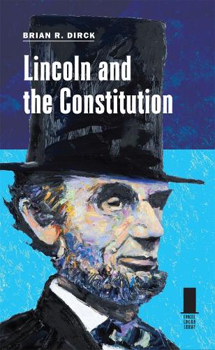 Бумажная книга «Lincoln and the Constitution», автор Брайан Дирк - фото №1