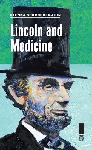 Бумажная книга «Lincoln and Medicine», автор Гленна Шредер-Лейн - фото №1