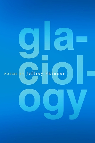 Паперова книга «Glaciology», автор Джеффрі Скіннер - фото №1