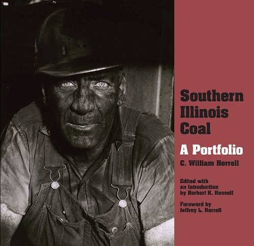 Паперова книга «Southern Illinois Coal: A Portfolio», автор К. Вільям Хоррелл - фото №1