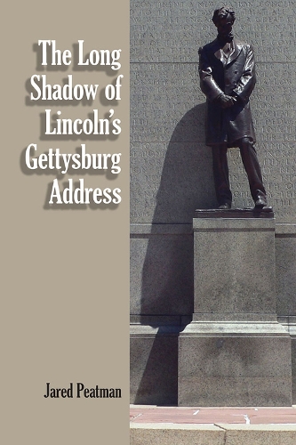 Бумажная книга «The Long Shadow of Lincoln's Gettysburg Address», автор Джаред Питман - фото №1