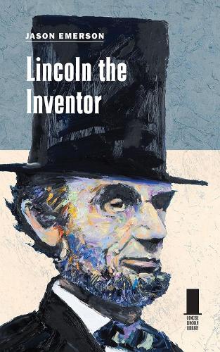 Паперова книга «Lincoln the Inventor», автор Джейсон Емерсон - фото №1