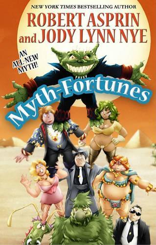 Бумажная книга «Myth-Fortunes SC», авторов Джоди Линн Най, Роберт Асприн - фото №1