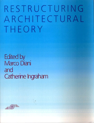 Паперова книга «Restructuring Architectural Theory», автор Діані - фото №1