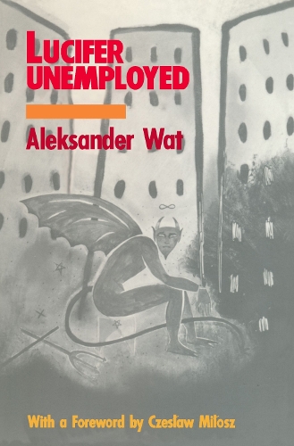 Паперова книга «Lucifer Unemployed», автор Александр Ват - фото №1