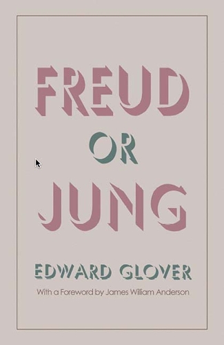 Паперова книга «Freud or Jung», автор Едвард Гловер - фото №1