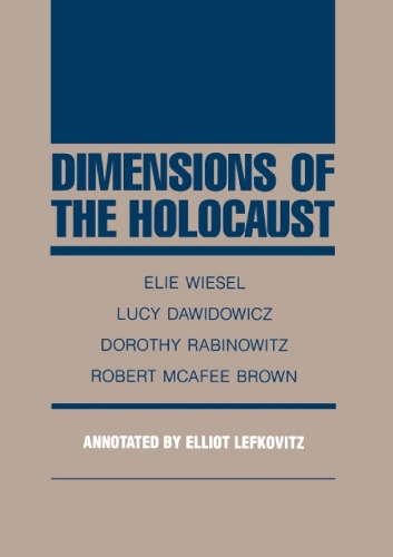 Бумажная книга «Dimensions of the Holocaust», авторов Дороти Рабинович, Люси С. Давидович - фото №1