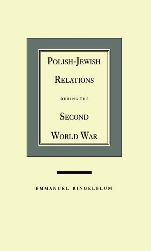 Бумажная книга «Polish-Jewish Relations during the Second World War», автор Рингельблюм - фото №1