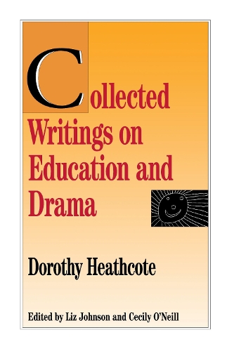 Бумажная книга «Collected Writings on Education and Drama», автор Дороти Хиткот - фото №1