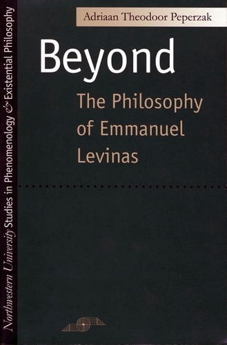 Паперова книга «Beyond the Philosophy of Emmanuel Levinas», автор Адріан Теодор Пеперзак - фото №1