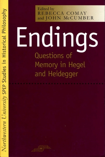 Бумажная книга «Endings: Questions of Memories in Hegel», автор Ребекка Комай - фото №1