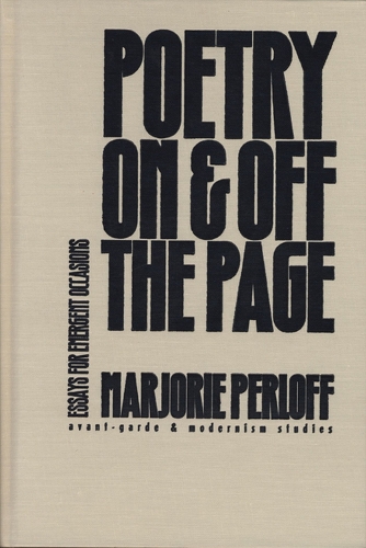 Бумажная книга «Poetry on and off the Page: Essays for Emergent Occasions», автор Марджори Перлофф - фото №1
